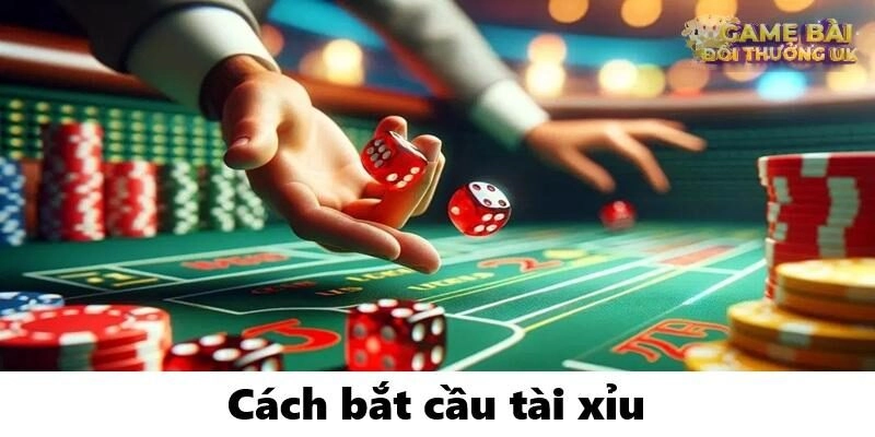 Phương pháp bắt cầu Tài Xỉu theo chiến thuật tối ưu